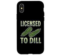 Licenza per Dill divertente gioco di parole sottaceti per gli amanti di aneto sottaceti Custodia per iPhone X/XS