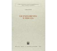 Licenziamento e fiducia.