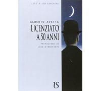 Licenziato a 50 anni