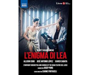 Liceu Grand Theatre Chorus And Orchestra. Allison Cook - L'enigma di Lea