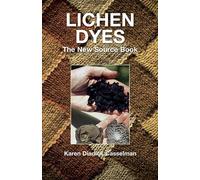 Lichen Dyes The New Source Book