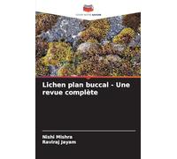 Lichen plan buccal - Une revue complète