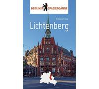 Lichtenberg: Berliner Spaziergänge
