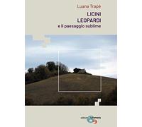 Licini, Leopardi e il paesaggio sublime