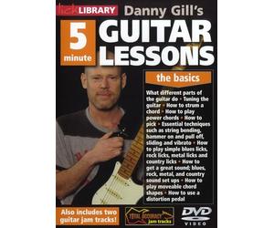 Lick Library: Danny Gill's 5 Minute Guitar Lessons - The Basics