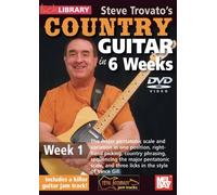 Lick Library: Steve Trovato'S Country Guitar In 6 Weeks - Week 1