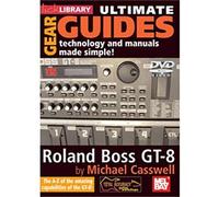 Lick Library: Ultimate Gear Guides - Roland Boss GT-8 [Edizione: Regno Unito]