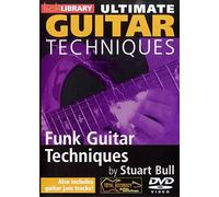 Lick Library: Ultimate Guitar Techniques - Funk Techniques