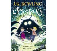 L'Ickabog: Édition illustrée par Ben Mantle