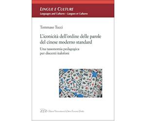 L'iconicità dell'ordine delle parole del cinese moderno standard. Una tassonomia