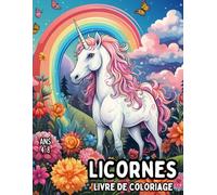 Licornes Magiques : Livre de Coloriage pour Enfants de 4 à 8 ans: 47 Illustrations Ludiques de Licornes pour Filles et Garçons | Pages de Coloriage ... pour Stimuler la Créativité et la Joie
