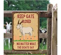 Licpact Cartello di avvertimento da parete con scritta "Keep The Gate Clos", "No Matter What The Goats Say-Tin Sign Divertente cartello di avvertenza con scritta "In lingua inglese" in metallo per la fattoria, recinto, casa, cancello da parete, 20,3 x 30,5 cm
