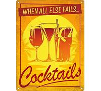 Licpact Targa in metallo con scritta "When All Else Fails Cocktails", decorazione da parete, 30,5 x 20,3 cm