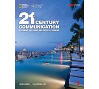 Lida Baker Laur 21st Century Communication 1: Listening, Speaking an (Tascabile)