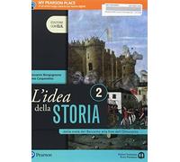 L'idea della storia. Con CLIL. Per le Scuole superiori. Con e-book. Con espansione online. Dalla metà del Seicento alla fine dell'Ottocento-History in english (Vol. 2)