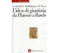 L'idea di giustizia da Platone a Rawls