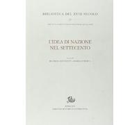 L' idea di nazione nel Settecento