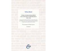L'idea di ricostruzione. Gli anni della prepolitica