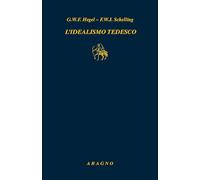 L'idealismo tedesco. Carteggio 1794-1807