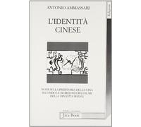 L'identità cinese. Note sulla preistoria della Cina secondo le iscrizioni oracolari della dinastia