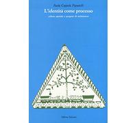 L'identità come processo. Cultura spaziale e progetto di architettura