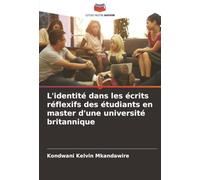 L'identité dans les écrits réflexifs des étudiants en master d'une université britannique