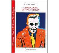 L' ideologia di Walt Disney