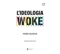 L'ideologia woke