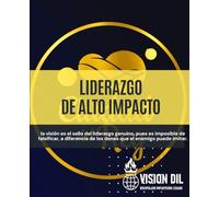 Liderazgo de alto Impacto