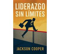 Liderazgo sin Límites: 1
