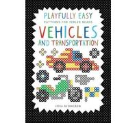 Lidia Blomgren Playfully Easy - Patterns for perler beads (Tascabile)