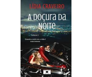 Lidia Craveiro A Doçura da noite (Tascabile)