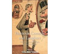 Lidia Dina Sciama Humour, Comedy and Laughter (Copertina rigida)