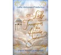 Lidia Frederico Little Treasures from Heaven (Tascabile)