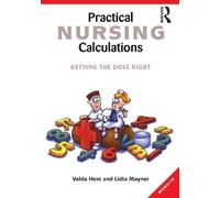 Lidia Mayner Practical Nursing Calculations (Tascabile)