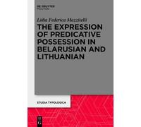 Lidia Mazzitelli The Expression of Predicative Possession (Copertina rigida)