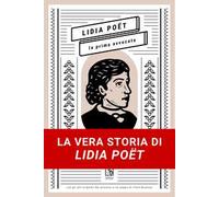 Lidia Poët. La prima avvocata