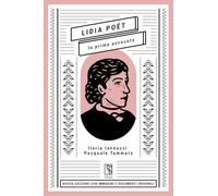 Libri Ilaria Iannuzzi / Pasquale Tammaro - Lidia Poet. La Prima Avvocata. Nuova