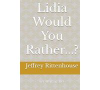 Lidia Would You Rather...?: For Woman 30 +