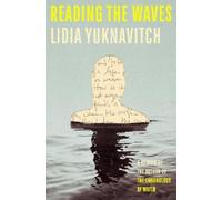 Lidia Yuknavitch Reading the Waves (Copertina rigida)