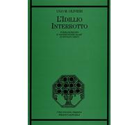 L'idillio interrotto. Forma-romanzo e i «generi intercalari» in Ippolito Nievo
