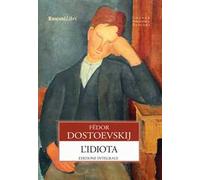 L'idiota. Ediz. integrale