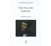 L'idiota. Ediz. integrale