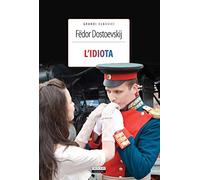 L'idiota. Ediz. integrale. Con Segnalibro