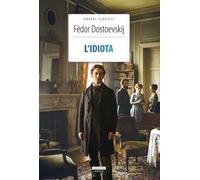 L'idiota. Ediz. integrale. Con segnalibro
