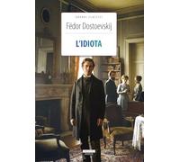 L'idiota. Ediz. integrale. Con segnalibro