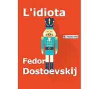 L'idiota. Nuova ediz.