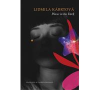 Lidmila Kábrtová Places in the Dark (Copertina rigida) Czech List