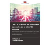 L'IdO et la vision par ordinateur au service de la sécurité publique: Détection d'objets dans l'éclairage public à l'aide de l'IdO et de la vision par ... sécurité publique et l'efficacité énergétique