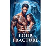 Lié au loup fracturé